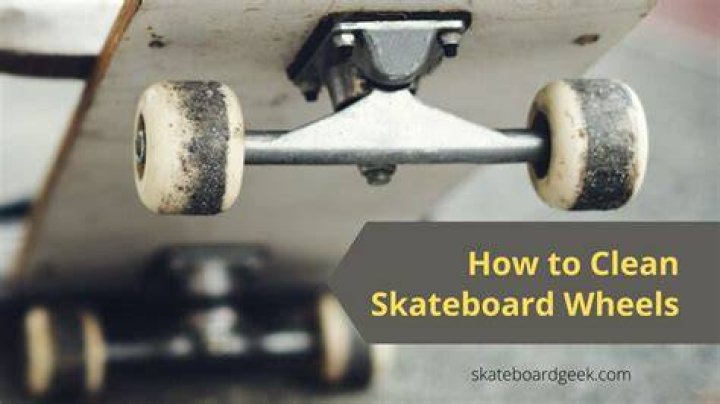 How to clean skateboard wheels