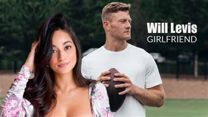 Will Levis Girlfriend: Is Will Levis In A Relationship?